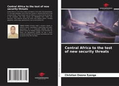 Central Africa to the test of new security threats - Owona Eyenga, Christian