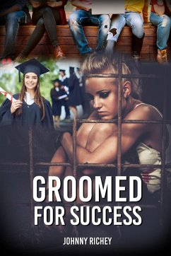GROOMED FOR SUCCESS - Richey, Johnny