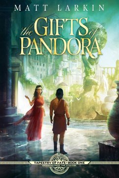 The Gifts of Pandora - Larkin, Matt