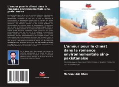 L'amour pour le climat dans la romance environnementale sino-pakistanaise - Khan, Mehran Idris