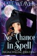 No Chance in Spell (Large Print) - Bild 1