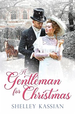 A Gentleman for Christmas - Kassian, Shelley