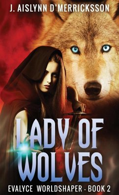 Lady Of Wolves - D'Merricksson, J. Aislynn