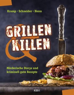 Grillen & Killen - Henn, Carsten Sebastian;Kramp, Ralf;Schneider, Ira