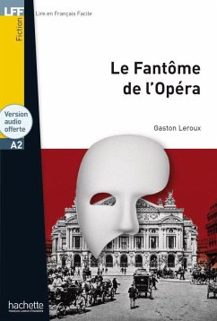 Le Fantôme de l'Opéra - Leroux, Gaston