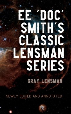 Gray Lensman - Smith, Edward Elmer 'Doc'