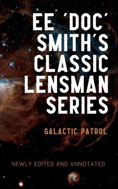 Galactic Patrol - Smith, Edward Elmer 'Doc'