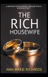 The Rich Housewife (A Gripping... - Bild 1