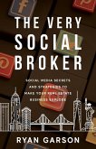 The Very Social Broker