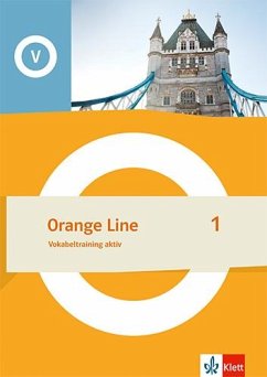 Orange Line 1. Vokabeltraining aktiv Klasse 5