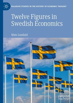 Twelve Figures in Swedish Economics - Lundahl, Mats