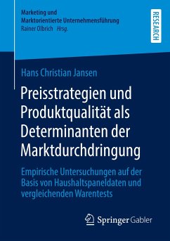 Preisstrategien und Produktqualität als Determinanten der Marktdurchdringung - Jansen, Hans Christian