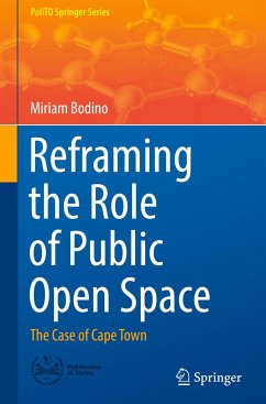 Reframing the Role of Public Open Space - Bodino, Miriam