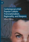 Contemporary Irish Popular Culture