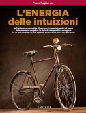 L'energia delle intuizioni (eBook, ePUB) L'energia delle intuizioni (eBook, ePUB)