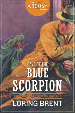 Cave of the Blue Scorpion - Brent, Loring; Worts, George F.