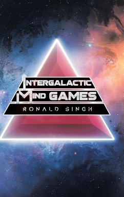 Intergalactic Mind Games - Singh, Ronald