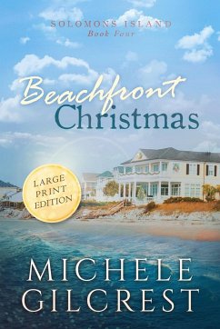 Beachfront Christmas Large Print (Solomons Island Book 4) - Gilcrest, Michele