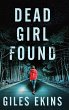 Dead Girl Found - Bild 1
