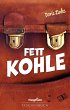 Fett Kohle - Bild 1