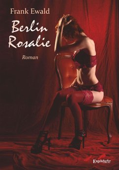 Berlin Rosalie - Ewald, Frank