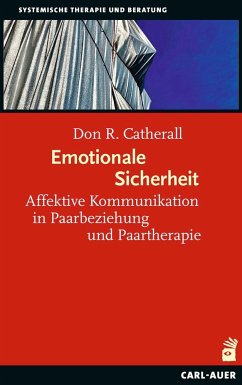 Emotionale Sicherheit - Catherall, Don R.