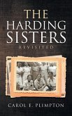 The Harding Sisters Revisited