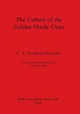 The Culture of the Golden Horde Cities