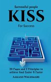 Successful people KISS for success
