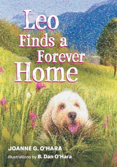 Leo Finds a Forever Home - O'Hara, Joanne G.