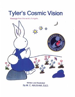 Tyler's Cosmic Vision: Message from the world of angels.... - Abushar, M. C.
