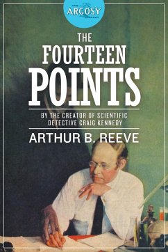 The Fourteen Points - Reeve, Arthur B.