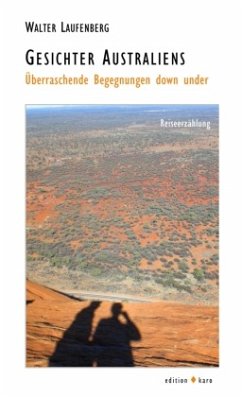 Gesichter Australiens - Laufenberg, Walter