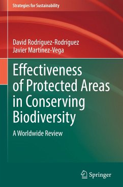 Effectiveness of Protected Areas in Conserving Biodiversity - Rodríguez-Rodríguez, David;Martínez-Vega, Javier
