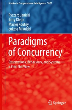 Paradigms of Concurrency - Janicki, Ryszard;Kleijn, Jetty;Koutny, Maciej