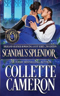 Scandal's Splendor - Cameron, Collette