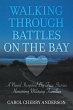 Walking Through Battles on the Bay - Bild 1