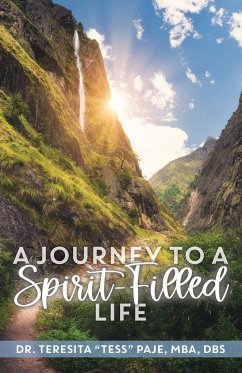 A Journey to a Spirit-Filled Life