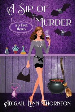 A Sip of Murder - Thornton, Abigail Lynn