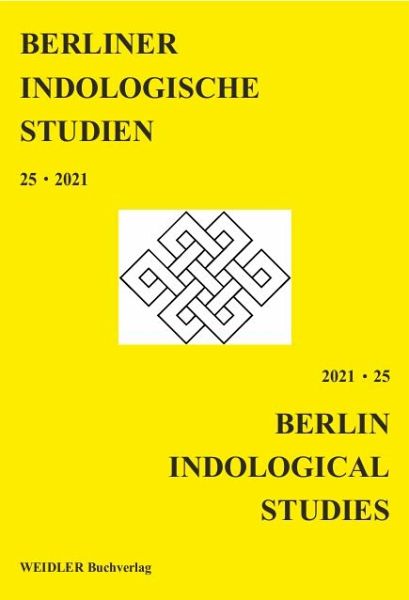 Berliner Indologische Studien, Band 25 Berliner Indologische Studien, Band 25