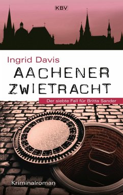 Aachener Zwietracht - Davis, Ingrid