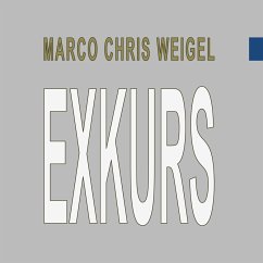 Exkurs - Weigel, Marco Chris