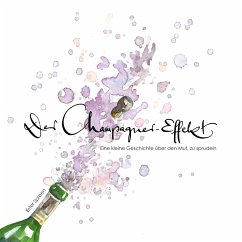 Der Champagner - Effekt - Spreen, Ester