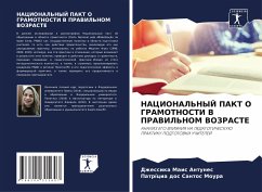 NACIONAL'NYJ PAKT O GRAMOTNOSTI V PRAVIL'NOM VOZRASTE - Antunes, Dzhessika Mais;Moura, Patrícia dos Santos