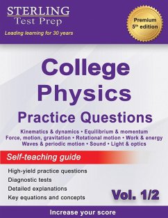 Sterling Test Prep College Physics Practice Questions - Test Prep, Sterling