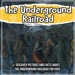 The Underground Railroad: Discover Pictures and Facts About The Underground Railroad For Kids! - James, William