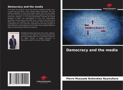 Democracy and the media - Musaada Buhendwa Nyamuhara, Pierre