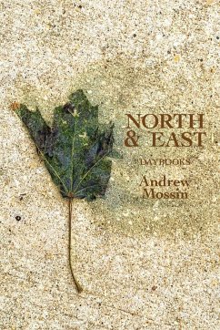 North & East - Mossin, Andrew