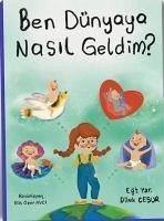 Ben Dünyaya Nasil Geldim - Cesur, Dilek