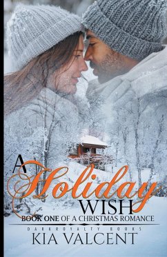 A Holiday Wish - Valcent, Kia